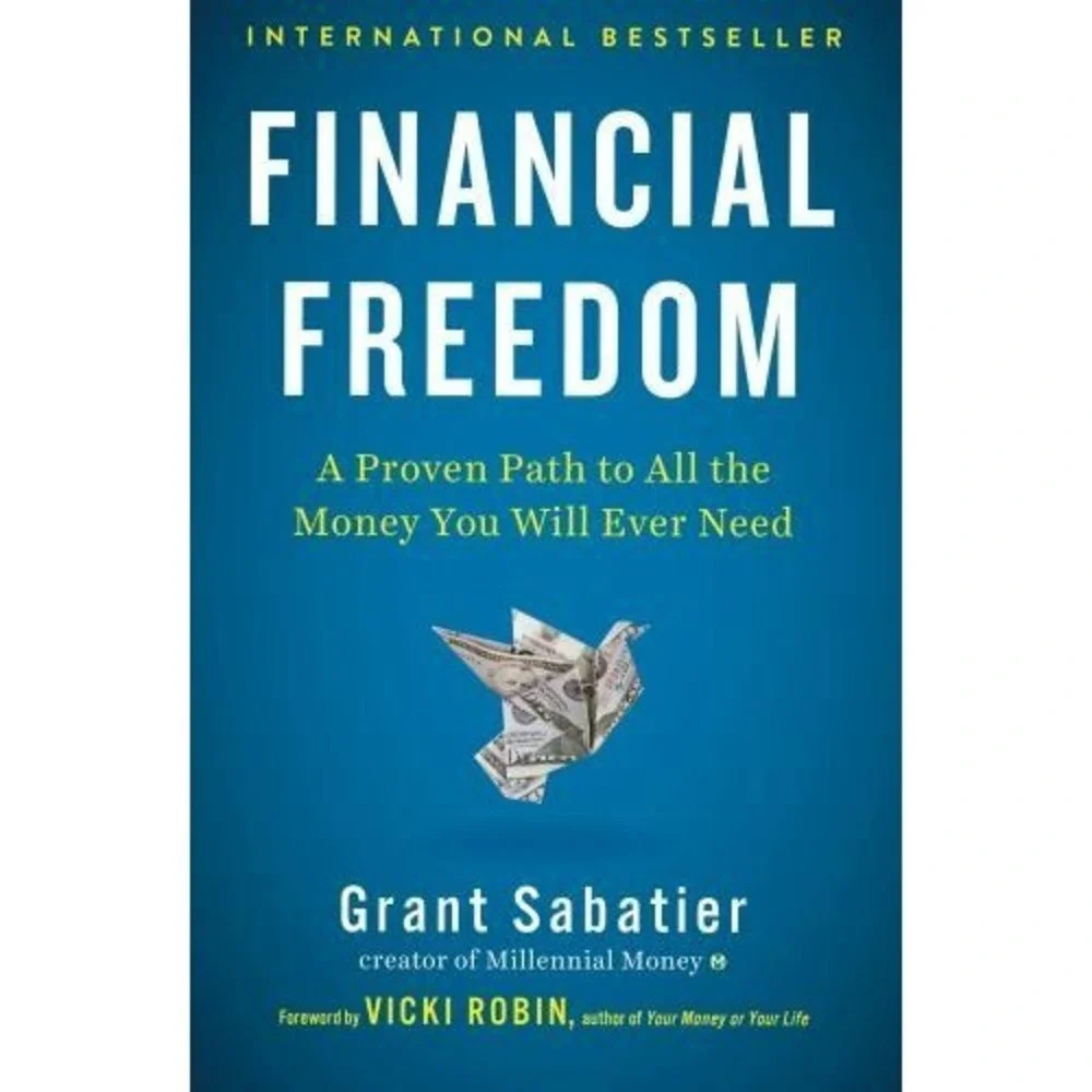 Financial Freedom : A Proven Path to All the Money You Will‎ Ever Need by...